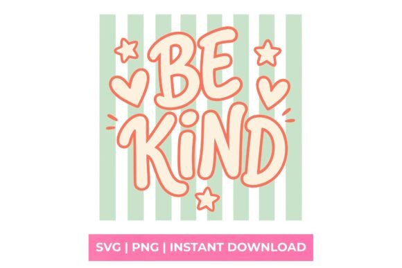 Be Kind Retro Stars SVG: A Design Asset with Vintage Soul